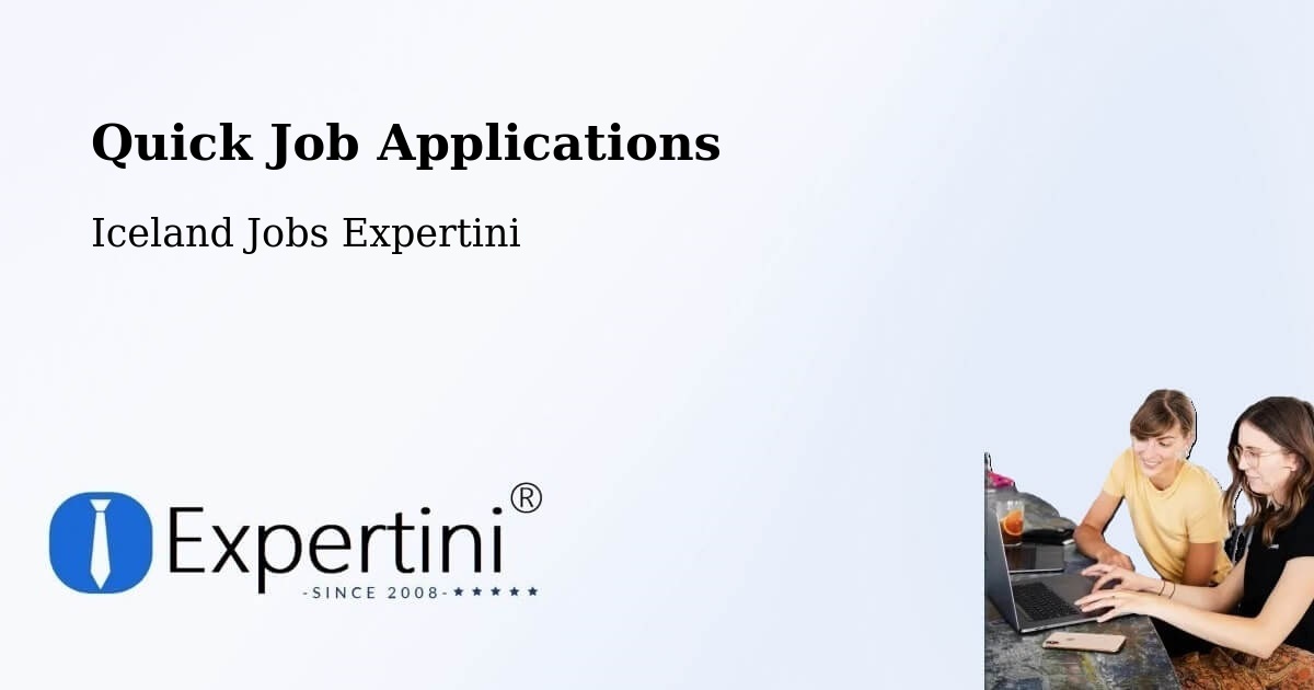 Quick Apply Feature – Dalvík - Iceland Jobs Expertini
